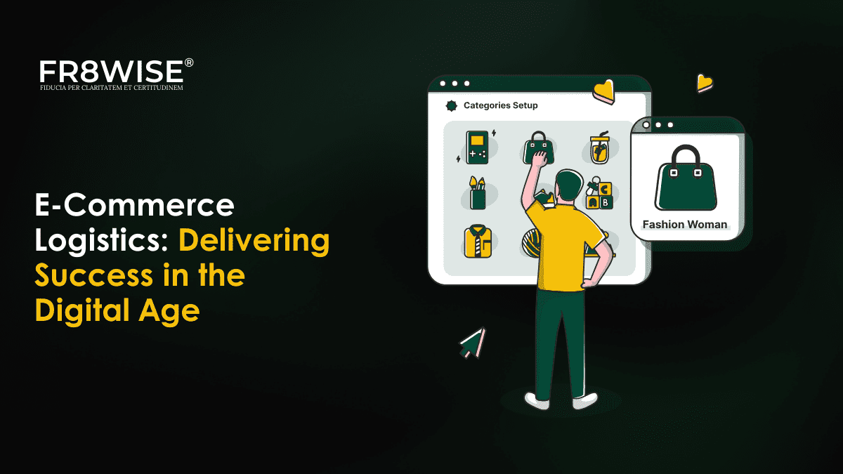 E-Commerce Logistics: Delivering Success in the Digital Age